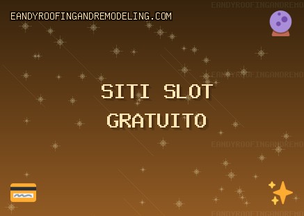Ottobre 2025 Migliori Siti di Gioco | eandyroofingandremodeling.com